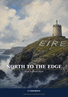 North to the Edge: Sligo to Malin Head — Book Three of The Painter's Road B0H7T2GBH9 Book Cover