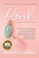 Pink: A Christmas Romance 1737400316 Book Cover