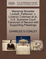 Manervia Browder Lockett, Petitioner, v. Lorenzo Coleman et al. U.S. Supreme Court Transcript of Record with Supporting Pleadings 1270644742 Book Cover