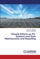 Climate Effects on PV-Systems and their Maintenance and Recycling 6202564512 Book Cover