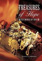 Treasures of Hope: Testimonies of Hope 1449095607 Book Cover