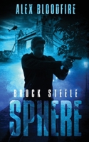 Brock Steele Sphere 1916398308 Book Cover
