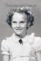 Through the Eyes of Reneie's Child 1412077818 Book Cover