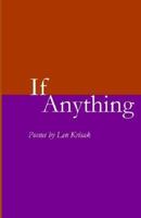 If Anything 1932339078 Book Cover