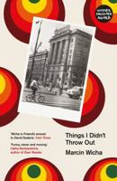 Rzeczy, których nie wyrzuciłem 1914198026 Book Cover