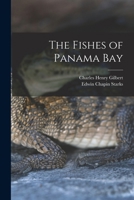 The Fishes of Panama Bay 1018364072 Book Cover