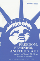 Freedom, Feminism and the State 0841912254 Book Cover