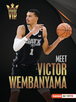 Meet Victor Wembanyama: San Antonio Spurs Superstar B0CPM3Y2FH Book Cover
