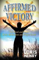 Affirmed Victory 1629527491 Book Cover