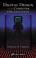 Digital Design and Computer Organization 0849311918 Book Cover