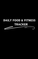 DAILY FOOD & FITNESS TRACKER 1965744001 Book Cover