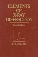 Elements of X-Ray Diffraction 0201011743 Book Cover