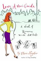 Love: A User's Guide 0345478967 Book Cover