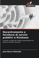 Decentramento e fornitura di servizi pubblici a Kinshasa (Italian Edition) 6208213169 Book Cover
