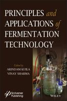 Principles and Applications of Fermentation Technology 1119460263 Book Cover