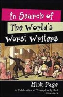 In Search of the World's Worst Writers 000274094X Book Cover