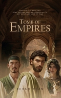 Tomb of Empires 9948738330 Book Cover