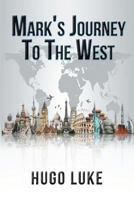 Mark's Journey to the West 0595093051 Book Cover