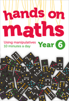 Year 6 Hands-on maths: 10 minutes of concrete manipulatives a day for maths mastery (Hands-on maths) 0008267006 Book Cover