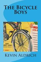 The Bicycle Boys 1987653688 Book Cover