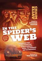 In The Spider's Web: A Suspenseful Saga of Nazi Intrigue and Divine Providence Across Two Continents and Two Generations 1680251074 Book Cover