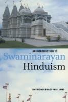 An Introduction to Swaminarayan Hinduism 052165422X Book Cover