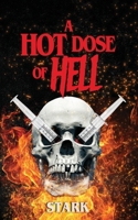 A Hot Dose of Hell B095QDCS8W Book Cover