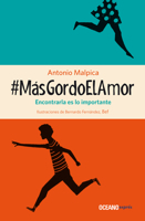 #MásGordoElAmor 6075271848 Book Cover