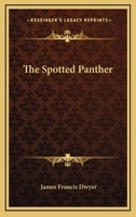 The Spotted Panther 1143223756 Book Cover