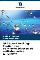 QSAR- und Docking-Studien von Harnstoffderivaten als antituberkuläre Wirkstoffe 6206967174 Book Cover