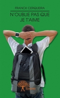 N'oublie pas que je t'aime (French Edition) 2332726659 Book Cover