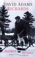 Hockey Dreams: Memories of a Man Who Couldn't Play 0385256078 Book Cover