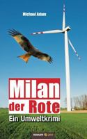 Milan der Rote: Ein Umweltkrimi 3958405193 Book Cover