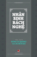 Nhân Sinh Bách Nghệ 1989993664 Book Cover