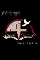 Let No Adversity Stop You From Your Purpose 1717559298 Book Cover