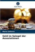 Geld im Spiegel der Assoziationen 6203212466 Book Cover