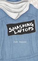 Smashing Laptops 1682870162 Book Cover