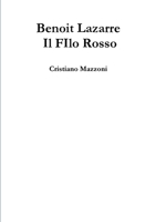 Benoit Lazarre - Il FIlo Rosso 1326588346 Book Cover