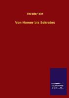 Von Homer Bis Sokrates 3863479947 Book Cover