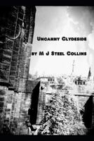 Uncanny Clydeside 1520787421 Book Cover