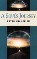 A Soul's Journey (Classics of Personal Development) 0855000651 Book Cover