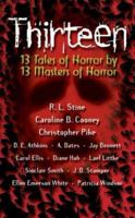 Thirteen: Tales of Horror (Point Horror, #12) 0590550810 Book Cover