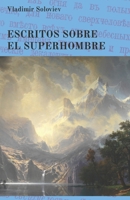 Escritos sobre el superhombre B08C8R9TZW Book Cover