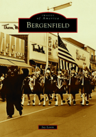 Bergenfield (Images of America) 1467109827 Book Cover