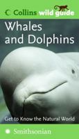 Whales and Dolphins 0060856173 Book Cover