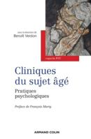 Cliniques du sujet âgé: Pratiques psychologiques 2200274513 Book Cover