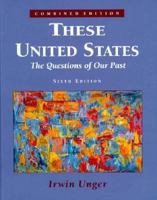 These United States: The questions of our past 0131720171 Book Cover