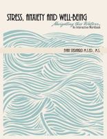 Stress, Anxiety and Well-being: Navigating the Waters 1524994693 Book Cover