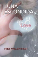 LUNA ESCONDIDA B08NRLJBLD Book Cover