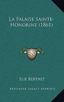 La Falaise Sainte-Honorine (1861) 1160131767 Book Cover